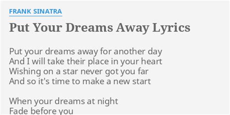 put your dreams away lyrics|lyrics to put your dreams away.